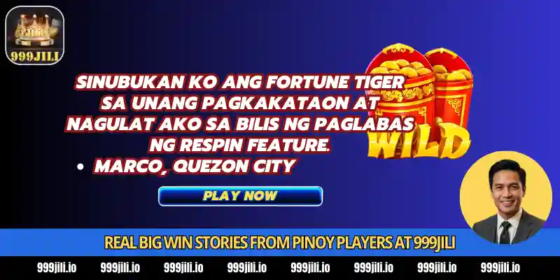 Fortune Tiger Guide 2026 at 999Jili - Win Big with ₱15,000 Bonus for Pinoy Players 3 Real Big Win Stories from Pinoy Players at 999Jili
